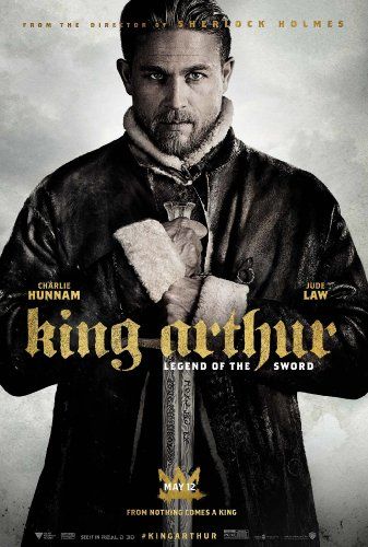 King Arthur. Legend of the Sword _Affiche