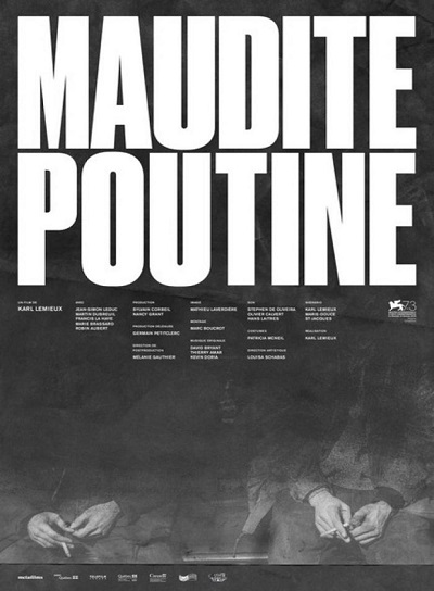 Maudite poutine_Affiche