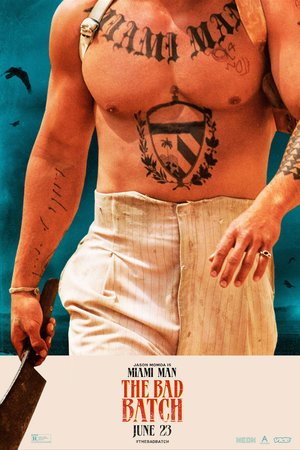 The Bad Batch_Affiche